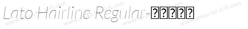Lato Hairline Regular字体转换
